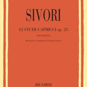 12 Studi-Capricci per violino solo op. 25 di CAMILLO SIVORI
