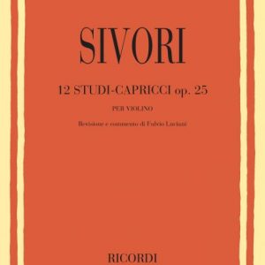 SIVORI CAMILLO. 12 Studi-Capricci per violino solo op. 25