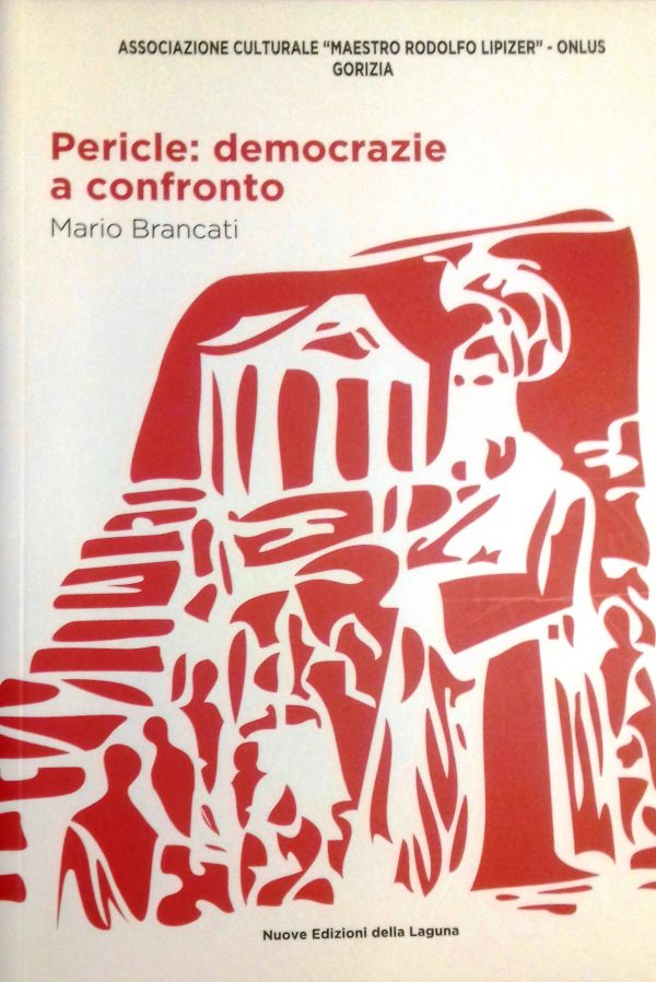 BRANCATI Mario, Pericle: democrazie a confronto