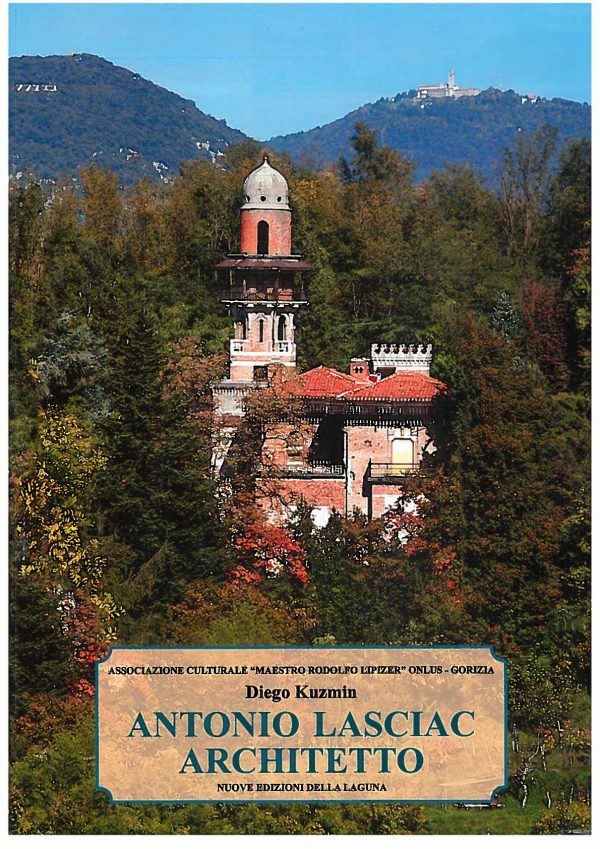 KUZMIN Diego, Antonio Lasciac Architetto
