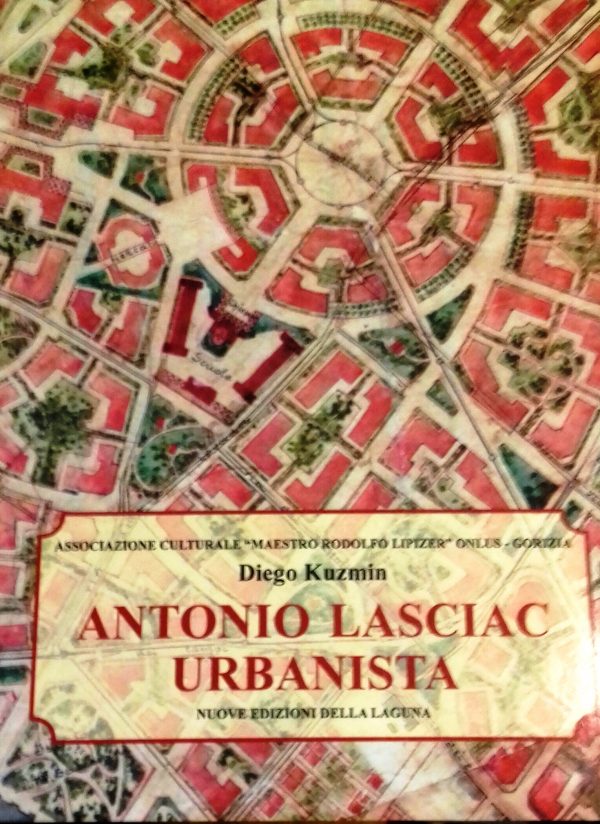 KUZMIN Diego - Antonio LASCIAC Urbanista.