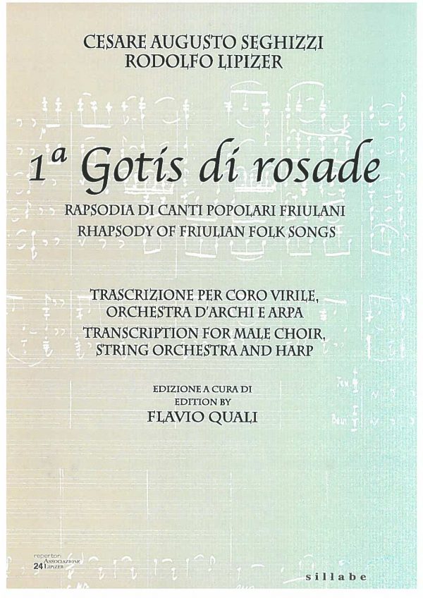 SEGHIZZI Cesare Augusto – Lipizer Rodolfo, 1a Gotis di rosade