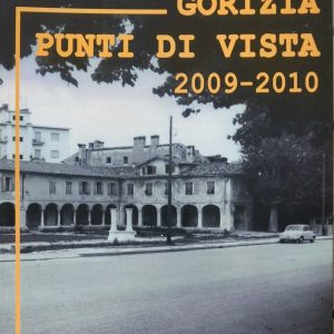 KUZMIN Diego - Gorizia. Punti di vista 2009-2010